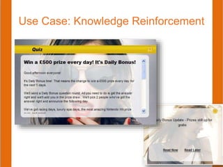 Use Case: Knowledge Reinforcement
 