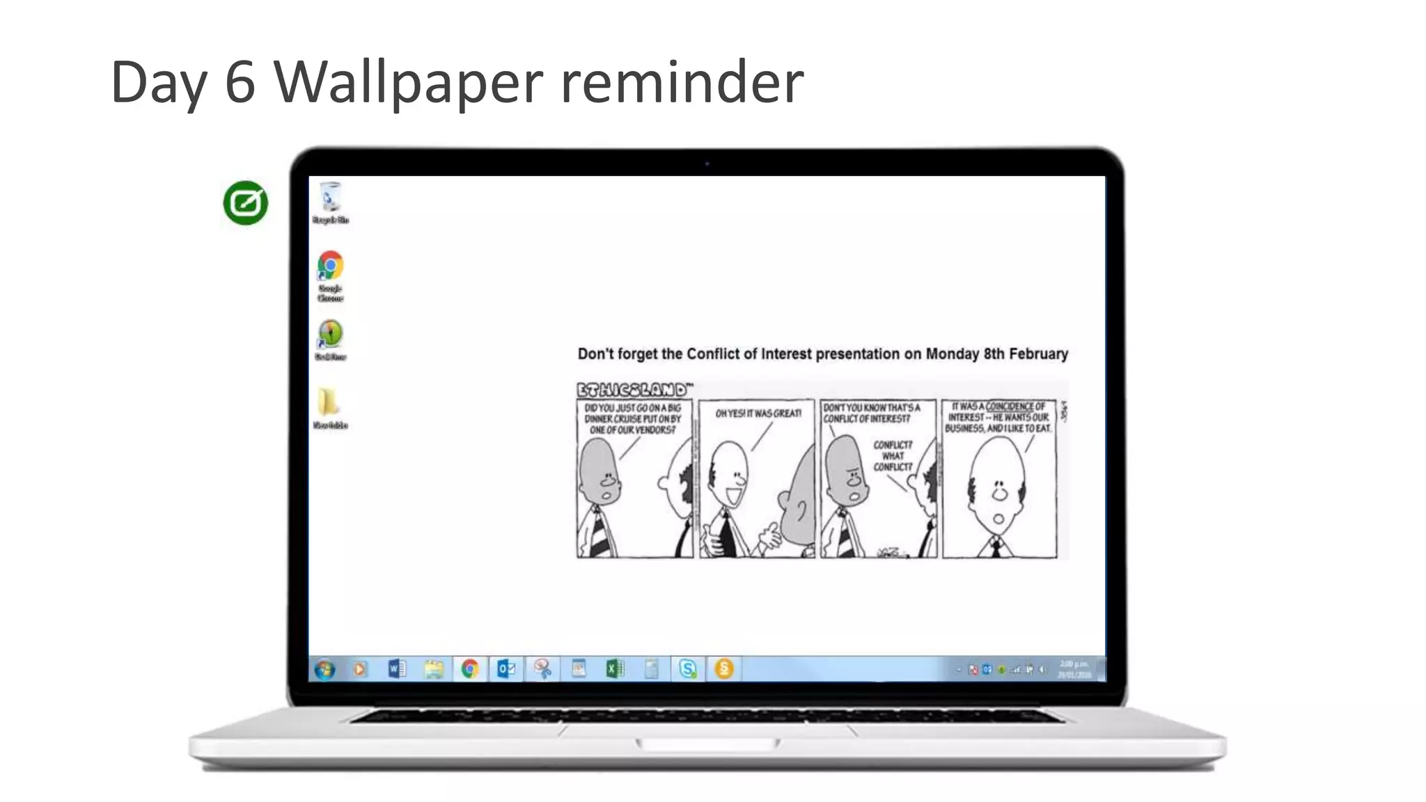 Day 6 Wallpaper reminder
 