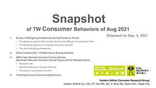 Snapshot of consumer behaviors of Aug. 2021 EOL iSURVEY (en)