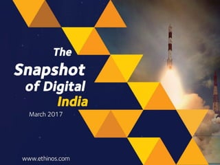 Snapshot of Digital India - March 2017