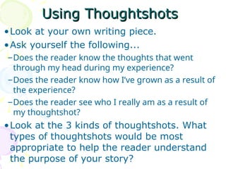 Snapshots and Thoughtshots: Writing Hacks | PPT