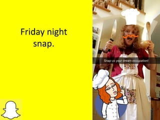 Friday night
snap.
 