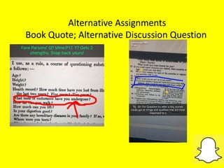 Alternative Assignments
Book Quote; Alternative Discussion Question
 