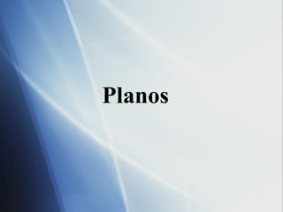 Planos 