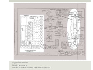 Architectural Drawings
c. 1966
Charles L. Monnott, Jr.
Courtesy of BankSNB (formerly, Stillwater National Bank) ‡
 