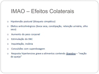 IMAO – Efeitos Colaterais
 