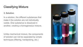 Classify Solutions SNC1D Unit 1 Atoms, Elements, and Compounds Lesson 2 Classifying Matter ...
