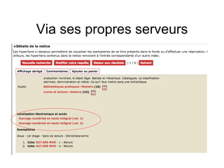 Via ses propres serveurs 