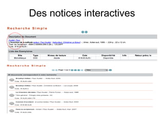 Des notices interactives 