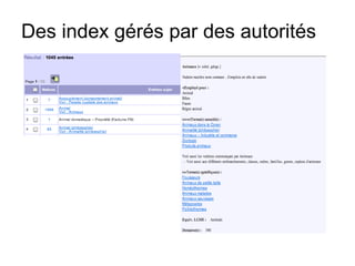 Des index gérés par des autorités 