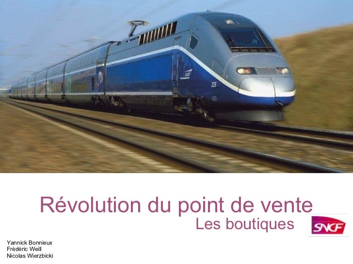 Révolution du point de vente Les boutiques       Yannick Bonnieux Frédéric Weill Nicolas Wierzbicki 