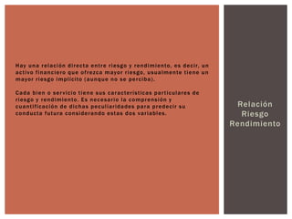 Relacion Riesgo Rendimiento Riesgo - Rendimiento | PPTX