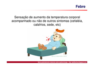 Síndrome, Febre, Icterícia e Hemorragia