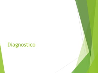 Diagnostico
 