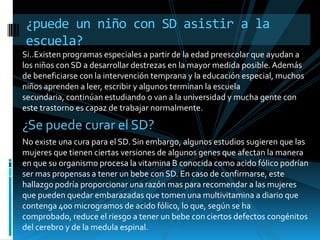 Boca pequeña, lo que hace que la lengua parezca grande.