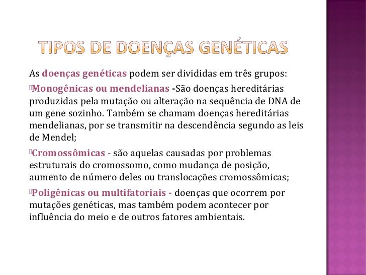 Síndromes e doenças genéticas Síndromes e doenças genéticas