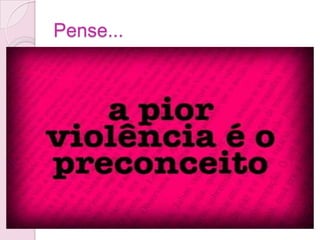 Pense...
 