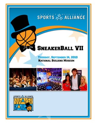 SneakerBall VII
Tuesday, September 14, 2010
National Building Museum
 