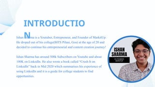 About Ishan Sharma entrepreneur presentation | PPTX