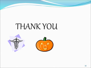 THANK YOU 
32 
