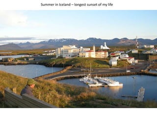 Summer in Iceland – longest sunset of my life