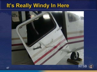 47
It’s Really Windy In Here
 