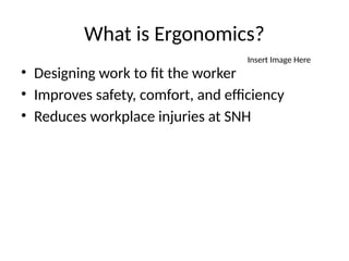Ergonomics in the Workplace: Enhancing Safety and Efficiency at Saint ...