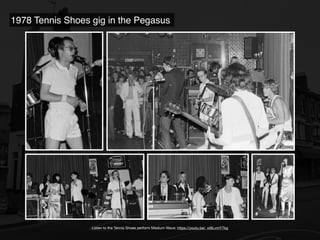 1978 Tennis Shoes gig in the Pegasus
Listen to the Tennis Shoes perform Medium Wave: https://youtu.be/_xt9LvmY7kg
 