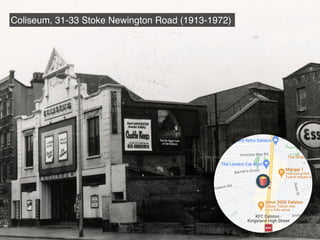 Stoke Newington’s Lost Pubs and Ghost Cinemas - A Visual Journey