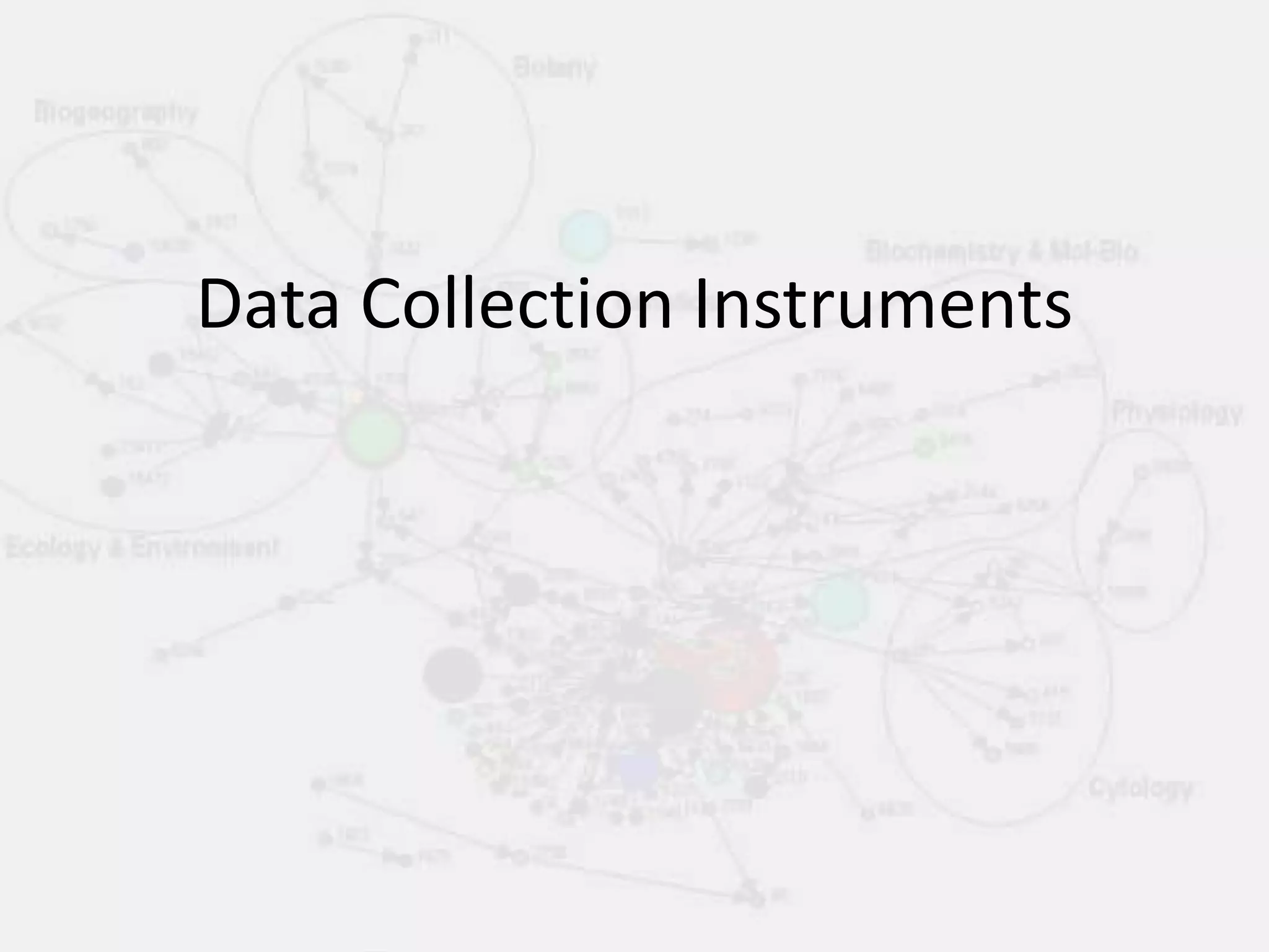 Data Collection Instruments
 