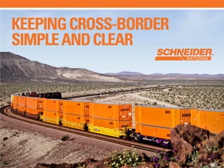 KEEPING CROSS-BORDER
SIMPLE AND CLEAR
 