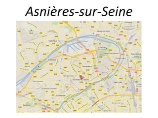 Asnières-sur-Seine
 
