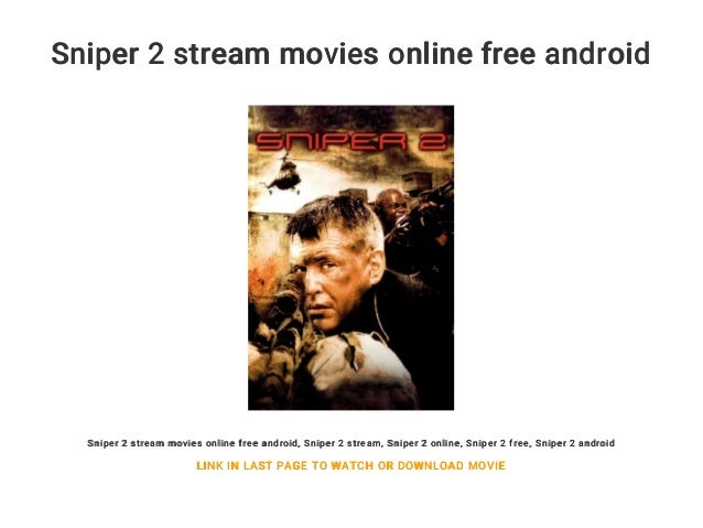 download free android sniper download free android sniper