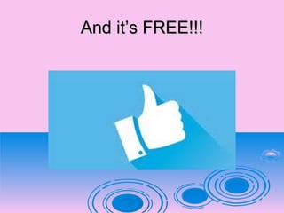 And it’s FREE!!!And it’s FREE!!!
 