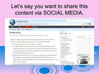 Let’s say you want to share thisLet’s say you want to share this
content via SOCIAL MEDIA.content via SOCIAL MEDIA.
 