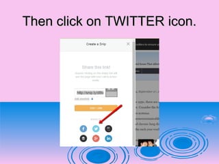 Then click on TWITTER icon.Then click on TWITTER icon.
 