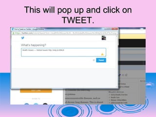 This will pop up and click onThis will pop up and click on
TWEET.TWEET.
 