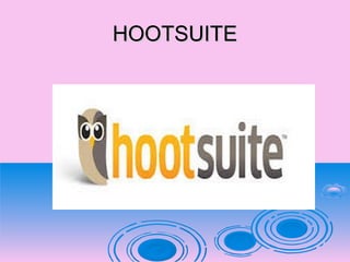 HOOTSUITEHOOTSUITE
 