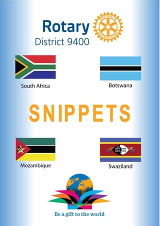 SNIPPETS
All events are advertised in date order….
26 June 2015 DISTRICT 9400 SNIPPETS P a g e | 1
 