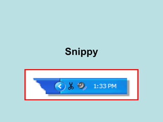 Snippy 