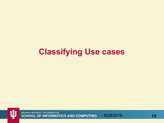 Classifying Use cases
188/28/2016
 