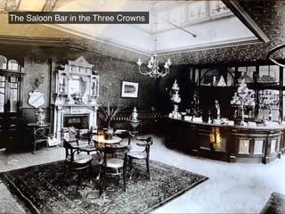 The Saloon Bar in the Three Crowns
 