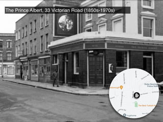 The Prince Albert, 33 Victorian Road (1850s-1970s)
 