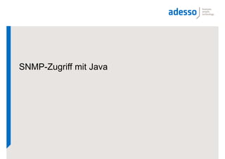 SNMP-Zugriff mit Java
 