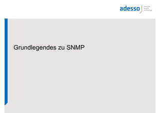 Grundlegendes zu SNMP
 