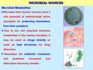 Microbial Source Marine Bio-Prospecting | PPT