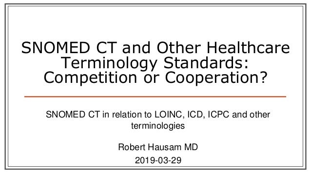 Snomed Ct And Other Healthcare Terminology Standards