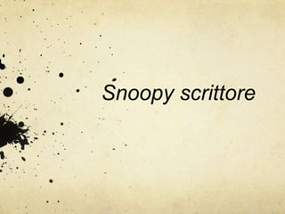 Snoopy scrittore

 