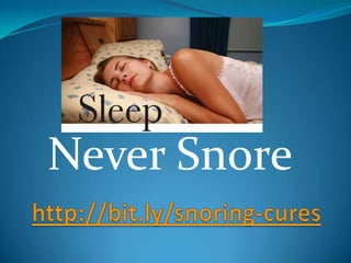 http://bit.ly/snoring-cures Never Snore 
