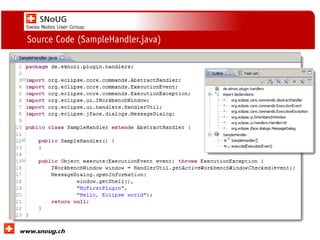 Social Collaboration 39: "Vernetzte Informationswelt“
www.dnug.de
Source Code (SampleHandler.java)
 
